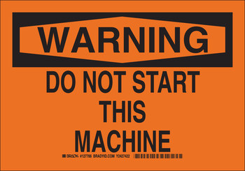 Picture of Brady B-401 Polystyrene Rectangle Orange English Equipment Safety Sign part number 127768 (Main product image)