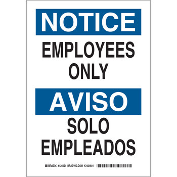 Picture of Brady B-555 Aluminum Rectangle White English / Spanish Restricted Area Sign part number 125019 (Main product image)