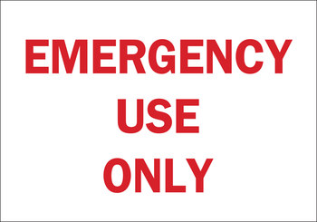 Picture of Brady B-555 Aluminum Rectangle White English Emergency Use Sign part number 43282 (Main product image)