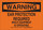 Brady B-302 Polyester Rectangle Orange Equipment Safety Sign - 10 in Width x 7 in Height - Laminated - 128978