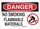 Brady B-302 Polyester Rectangle White Flammable Material Sign - 10 in Width x 7 in Height - Laminated - 131783