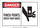 Brady B-302 Polyester Rectangle White Equipment Safety Sign - 14 in Width x 10 in Height - Laminated - 122574