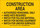 Brady B-302 Polyester Rectangle Yellow Construction Site Sign - 10 in Width x 7 in Height - Laminated - 126848