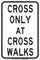 Brady B-555 Aluminum Rectangle White Pedestrian & Crosswalk Sign - 12 in Width x 18 in Height - 129426