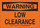 Brady B-302 Polyester Rectangle Orange Equipment Safety Sign - 10 in Width x 7 in Height - Laminated - 127778