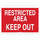 Brady B-401 High Impact Polystyrene Rectangle Red Restricted Area Sign - 14 in Width x 10 in Height - 95438
