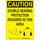 Brady B-120 Fiberglass Reinforced Polyester Rectangle Yellow PPE Sign - 7 in Width x 10 in Height - 105728