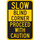 Brady B-302 Polyester Rectangle Stop Signs, Traffic Control Signs & Banners Sign - 12 in Width x 18 in Height - Laminated - 124466