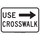 Brady B-302 Polyester Rectangle White Pedestrian & Crosswalk Sign - 18 in Width x 12 in Height - Laminated - 129449