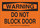 Brady B-302 Polyester Rectangle Orange Door Sign - 14 in Width x 10 in Height - Laminated - 127079