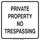 Brady B-959 Aluminum Rectangle White No Trespassing Sign - 12 in Width x 18 in Height - Reflective - 80106