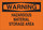 Brady B-120 Fiberglass Reinforced Polyester Rectangle Orange Hazardous Material Sign - 14 in Width x 10 in Height - 69585