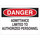 Brady B-302 Polyester Rectangle White Restricted Area Sign - 10 in Width x 7 in Height - Laminated - 84032