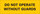 Brady B-302 Polyester Rectangle Yellow Equipment Safety Sign - 10 in Width x 3.5 in Height - Laminated - 88285