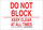 Brady B-401 Polystyrene Rectangle White Door Sign - 14 in Width x 10 in Height - 123819