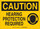 Brady B-302 Polyester Rectangle Yellow PPE Sign - 10 in Width x 7 in Height - Laminated - 131911