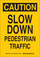 Brady B-302 Polyester Rectangle Yellow Pedestrian & Crosswalk Sign - 10 in Width x 14 in Height - Laminated - 124192