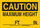 Brady B-401 Polystyrene Rectangle Yellow Equipment Safety Sign - 10 in Width x 7 in Height - 127657