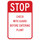 Brady B-302 Polyester Rectangle Stop Signs, Traffic Control Signs & Banners Sign - 12 in Width x 18 in Height - Laminated - 124451