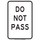 Brady B-302 Polyester Rectangle White Stop Signs, Traffic Control Signs & Banners Sign - 12 in Width x 18 in Height - Laminated - 129473