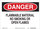 Brady B-563 High Density Polypropylene Rectangle White Flammable Material Sign - 14 in Width x 10 in Height - 116120
