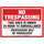 Brady B-401 High Impact Polystyrene Rectangle White No Trespassing Sign - 14 in Width x 10 in Height - 103851