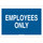 Brady B-401 High Impact Polystyrene Rectangle Blue Restricted Area Sign - 14 in Width x 10 in Height - 95431