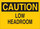 Brady B-401 Polystyrene Rectangle Yellow Equipment Safety Sign - 10 in Width x 7 in Height - 22915