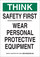 Brady B-302 Polyester Rectangle White PPE Sign - 14 in Width x 14 in Height - Laminated - 128963
