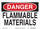Brady B-302 Polyester Rectangle White Flammable Material Sign - 10 in Width x 7 in Height - Laminated - 85183