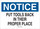 Brady B-302 Polyester Rectangle White Equipment Safety Sign - 10 in Width x 7 in Height - Laminated - 85652