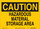 Brady B-563 High Density Polypropylene Rectangle Yellow Hazardous Material Sign - 10 in Width x 7 in Height - 116209