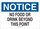 Brady B-555 Aluminum Rectangle White No Food & Beverage Sign - 10 in Width x 7 in Height - 41366