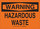 Brady B-401 Polystyrene Rectangle Orange Hazardous Material Sign - 10 in Width x 7 in Height - 21851