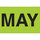 Tape Logic DL6781 Month Labels - 2 in x 3 in - Paper - Fluorescent Green - 10095