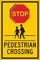 Brady B-401 Polystyrene Rectangle Pedestrian & Crosswalk Sign - 12 in Width x 18 in Height - 124396