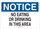 Brady B-302 Polyester Rectangle White Food, Beverage & Smoking Sign - 10 in Width x 7 in Height - Laminated - 85642