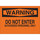 Brady B-120 Fiberglass Reinforced Polyester Rectangle Orange Restricted Area Sign - 14 in Width x 10 in Height - 69575