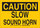 Brady B-302 Polyester Rectangle Stop Signs, Traffic Control Signs & Banners Sign - 14 in Width x 10 in Height - Laminated - 129512