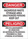 Brady B-120 Fiberglass Reinforced Polyester Rectangle White Hazardous Material Sign - 14 in Width x 20 in Height - Language English / Spanish - 39505