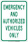Brady B-555 Aluminum Rectangle White Restricted Vehicle Sign - 12 in Width x 18 in Height - 129582