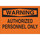 Brady B-120 Fiberglass Reinforced Polyester Rectangle Orange No Trespassing Sign - 14 in Width x 10 in Height - 69566